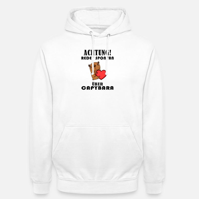 Capybara Spruch - Capybara Sprüche - Unisex Hoodie - Weiß