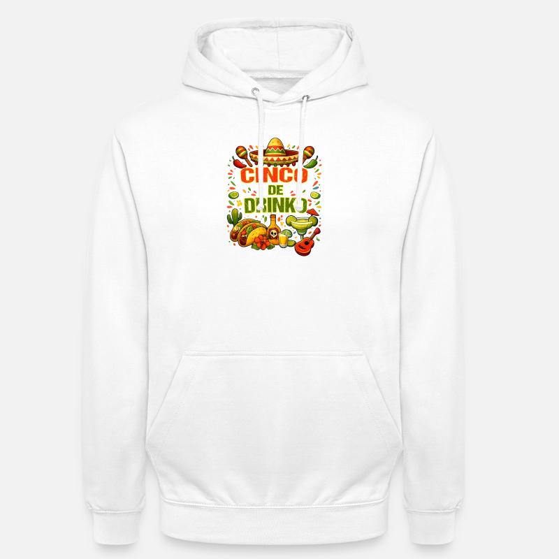 Cinco de Drinko - Cinco de Mayo - Unisex Hoodie - Weiß