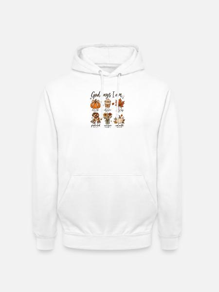  Gott Sagt Ich Bin Herbsternte - Unisex Hoodie - Weiß