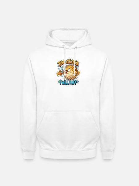 Zu nah: Pufferfisch Konflikt - Unisex Hoodie - Weiß
