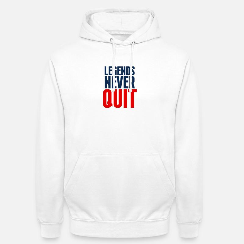 Legends Never Quit Bold - Sweat-shirt à capuche unisexe - blanc