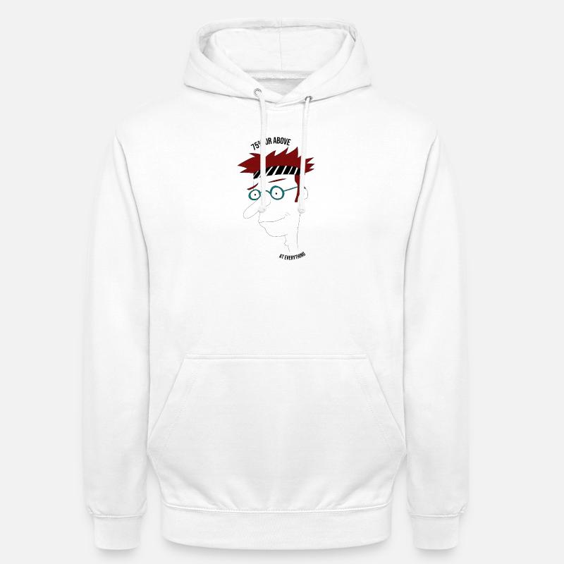 75 % oder mehr in allem, Mann - Unisex Hoodie - Weiß