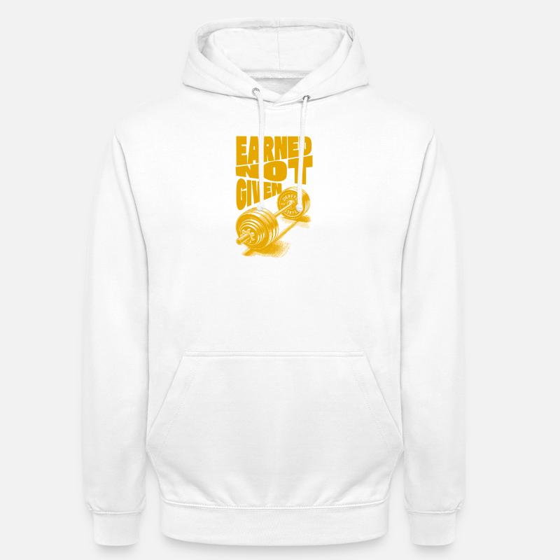 Earned Not Given – Success Through Hard Work - Unisex Hoodie - white