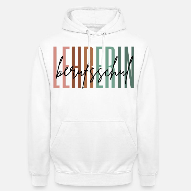 Lehrerin Berufsschule Berufsschullehrerin Geschenk - Unisex Hoodie - Weiß