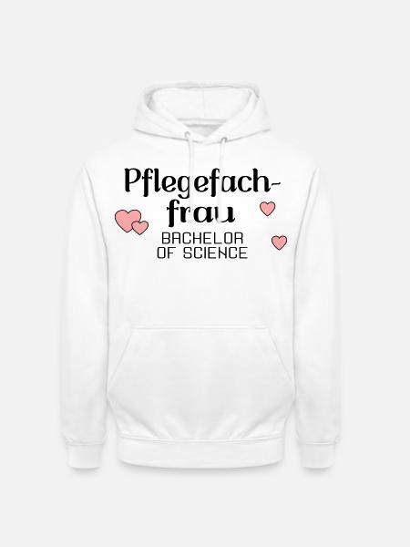 Bachelorstudium Pflege - Abschluss Pflegefachfrau - Unisex Hoodie - Weiß