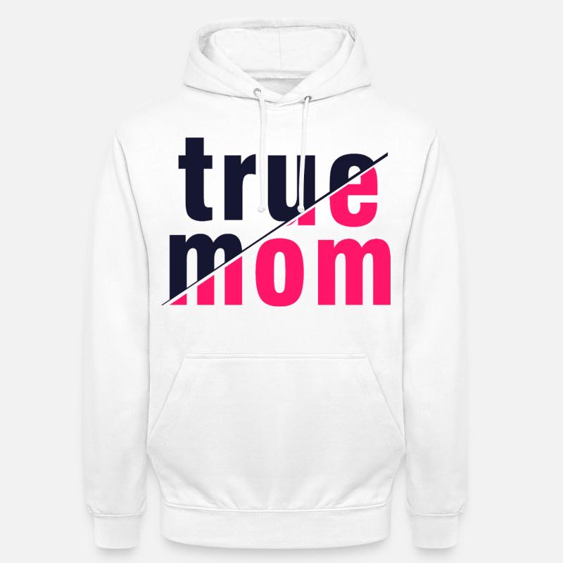 Wahre Mama Mutter Liebe Authentizitätskunst - Unisex Hoodie - Weiß