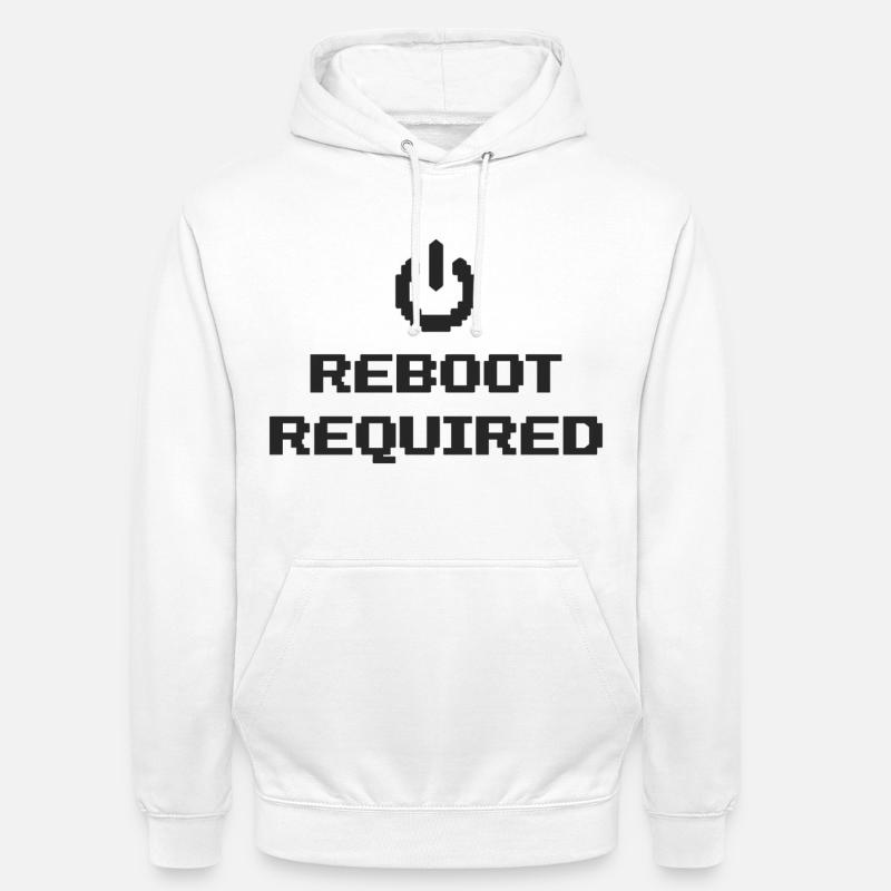 REDÉMARRAGE REQUIS Redémarrage requis - Sweat-shirt à capuche unisexe - blanc