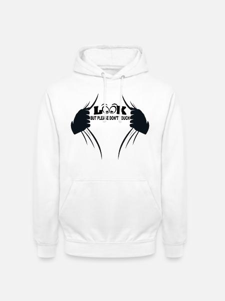 Look but please don't touch - Unisex Hoodie - white
