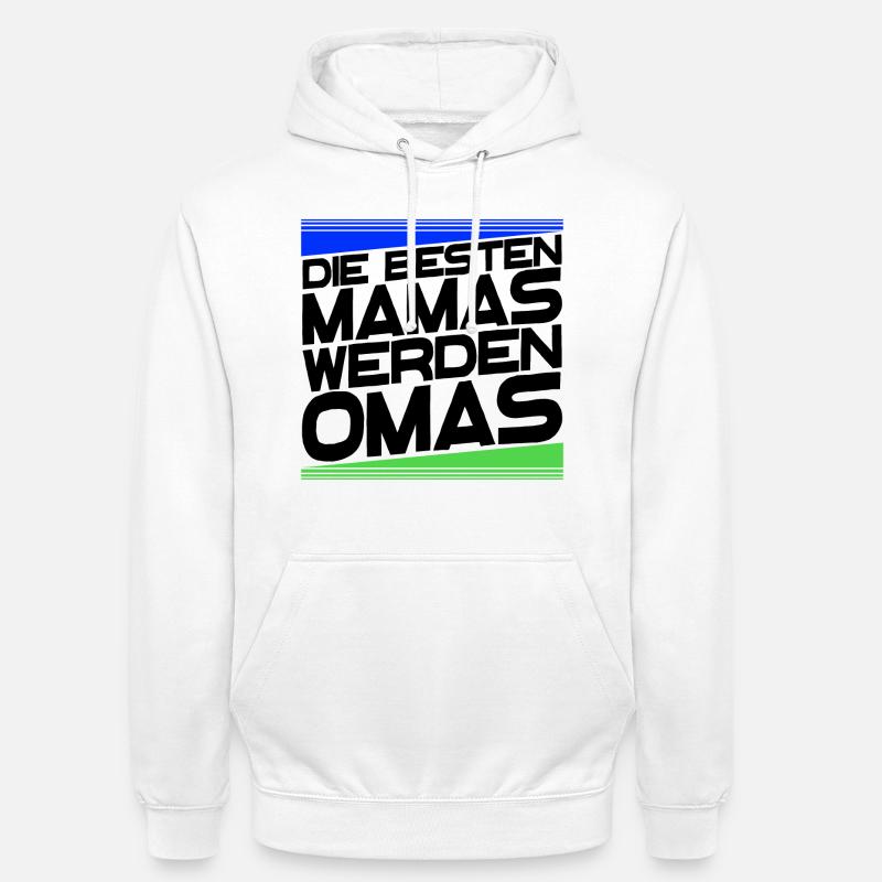 Gratulation Oma Statement Großmutter Alles Gute - Unisex Hoodie - Weiß