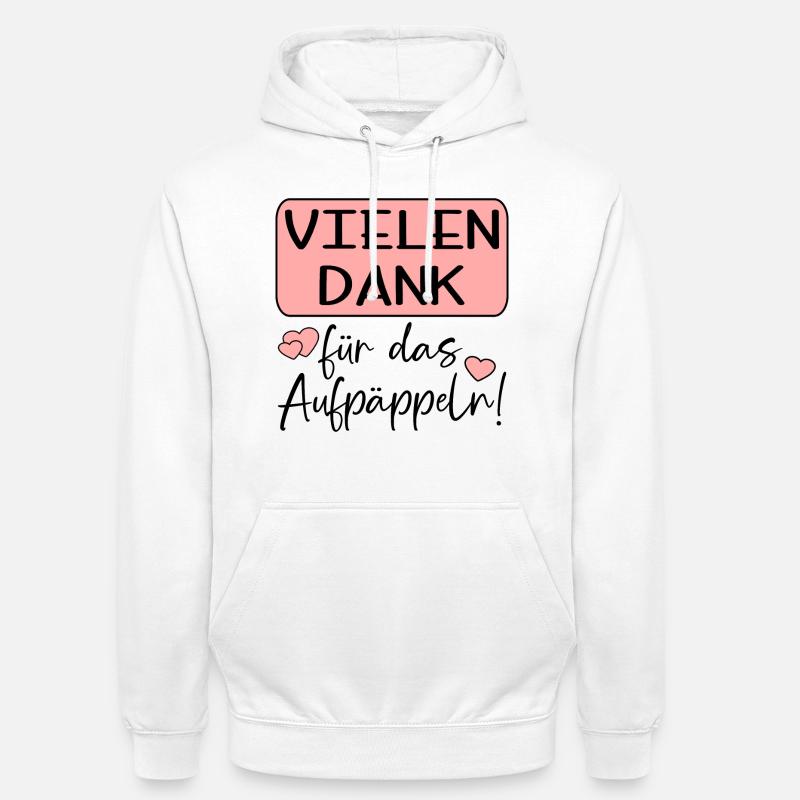 GUTE BESSERUNG - AUFPÄPPELN - Unisex Hoodie - Weiß