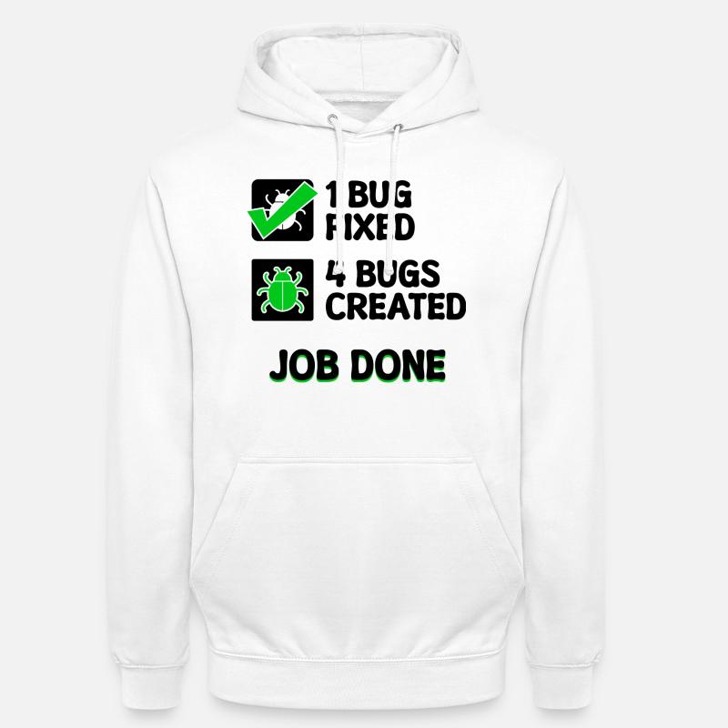 Programmierer Developer Bugfixing Bugs Skripting - Unisex Hoodie - Weiß