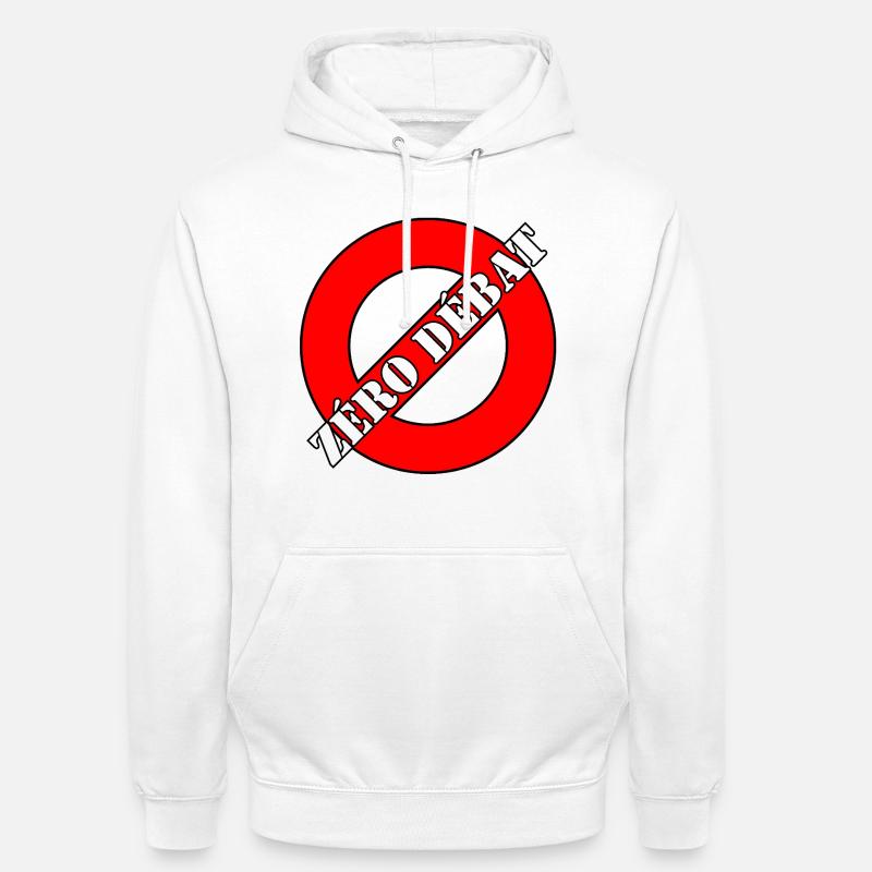 ZÉRO DÉBAT. - Sweat-shirt à capuche unisexe - blanc