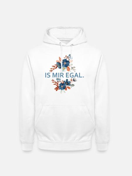 Blumenakzent Is Mir Egal - Unisex Hoodie - Weiß