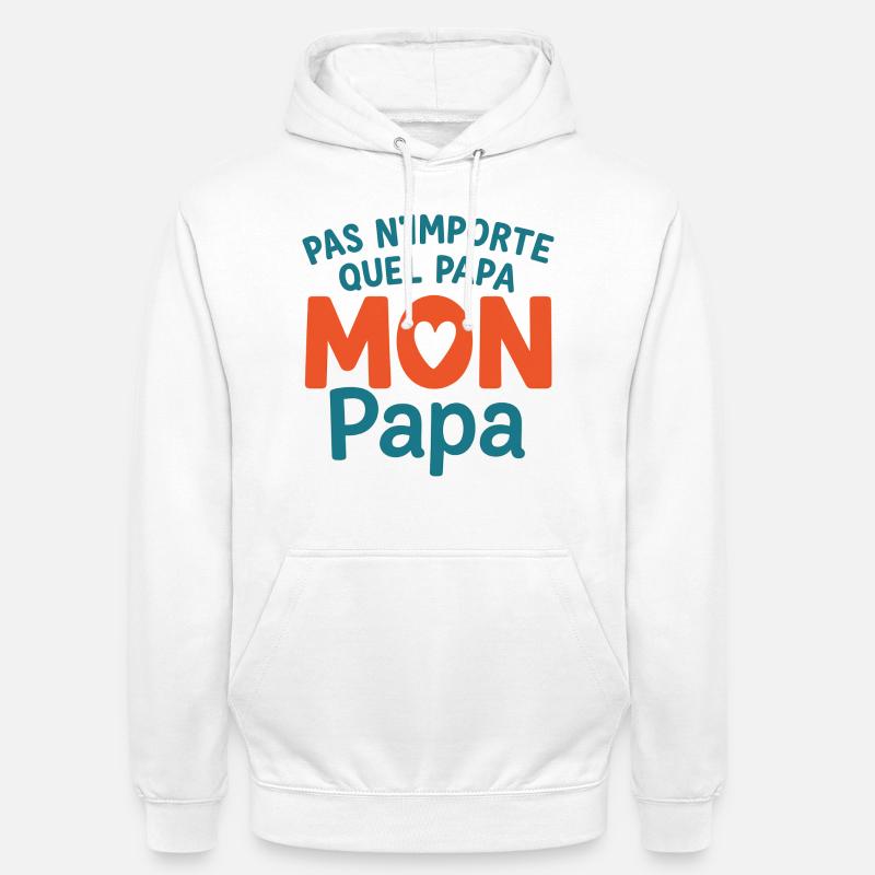 Mon Papa Unique  - Sweat-shirt à capuche unisexe - blanc