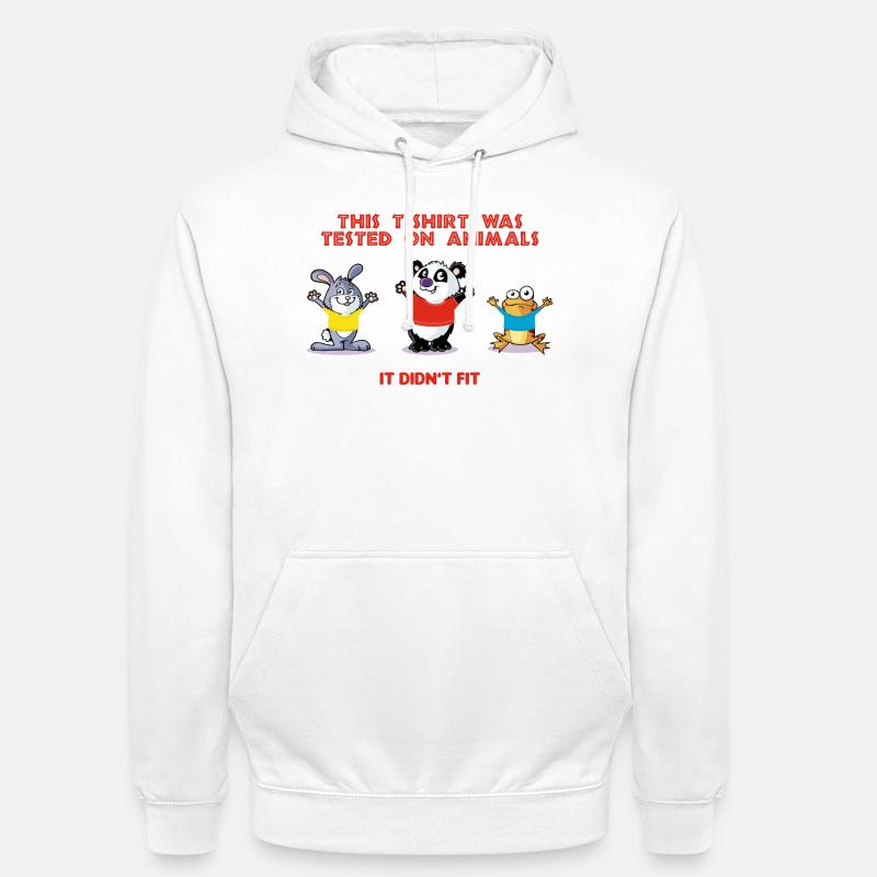 This tshirt was tested on animals - Unisex Hoodie - Weiß