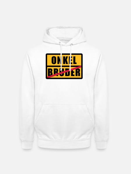 Bruder - Onkel - Unisex Hoodie - Weiß
