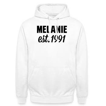 Melanie est 1991 - Unisex Hoodie - Weiß - Vorne - AI Model Male 185 dark (185cm) & AI Model Female 172 dark (172cm)