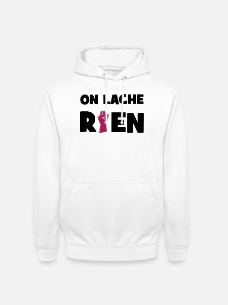 On lâche rien ! - Sweat-shirt à capuche unisexe - blanc