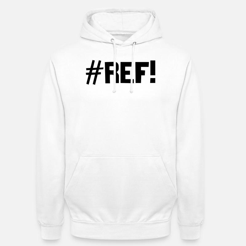 #REF ! - Sweat-shirt à capuche unisexe - blanc