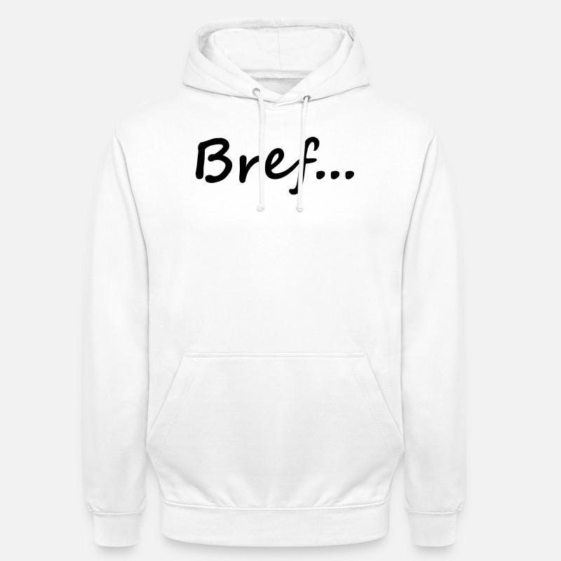 Bref - Sweat-shirt à capuche unisexe - blanc