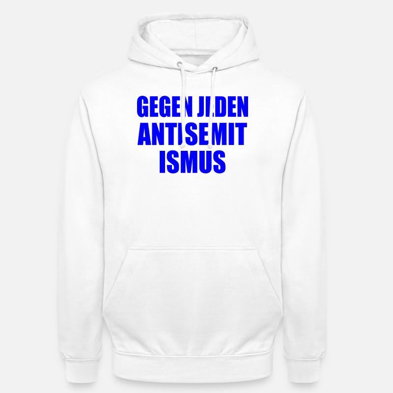 Gegen jeden antisemitismus - Unisex Hoodie - Weiß
