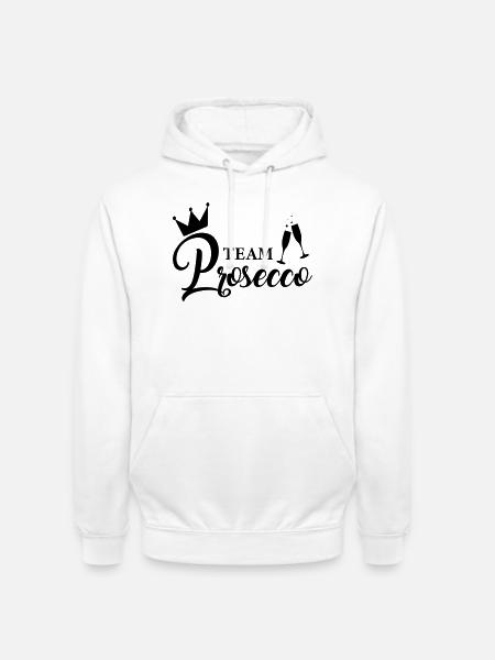 Team Prosecco! - Unisex Hoodie - Weiß