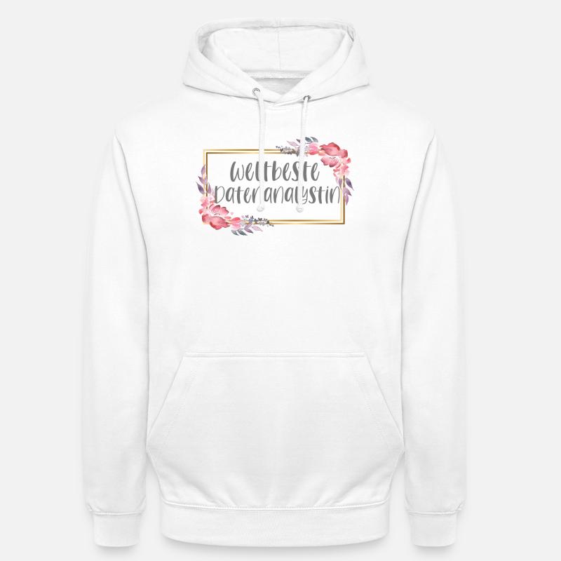 Datenanalystin Datenanalyse Geschenk - Unisex Hoodie - Weiß