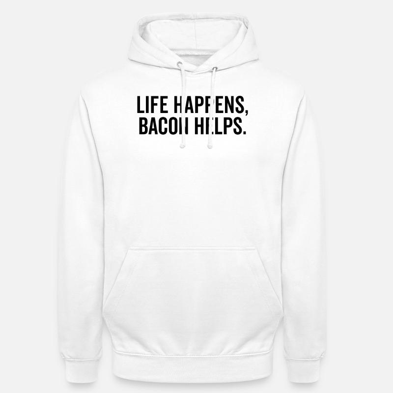 La vie arrive, le bacon aide - Sweat-shirt à capuche unisexe - blanc