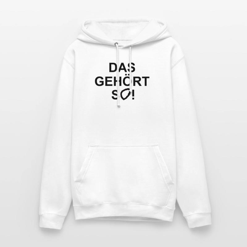 C’est comme ça que ça devrait être Sweat-shirt à capuche unisexe