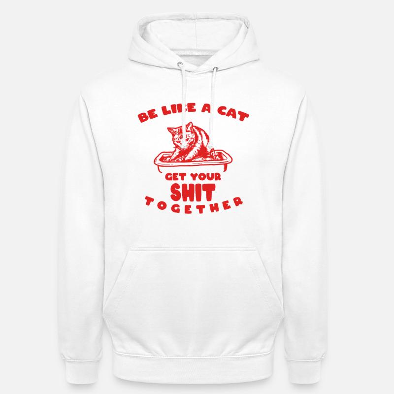Devise du chat : Reprends-toi - Sweat-shirt à capuche unisexe - blanc