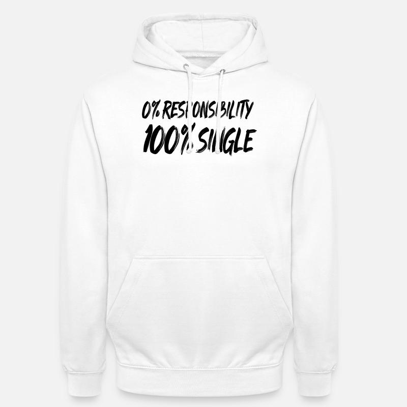 0 % de responsabilité, 100 % de célibataire - Sweat-shirt à capuche unisexe - blanc