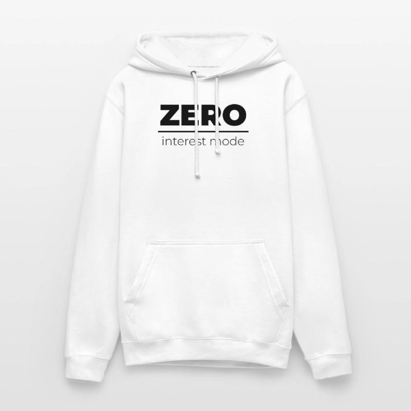 Zero Interest Mode | Minimal Statement Unisex Hoodie