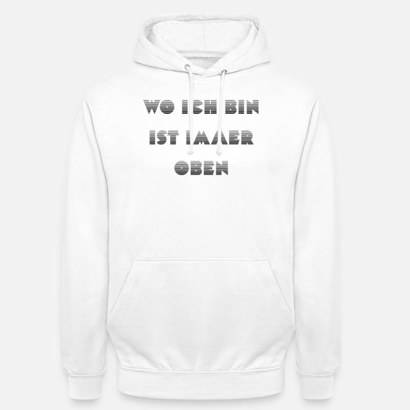 Wie ein Kompass: Ich bin immer oben - Unisex Hoodie - Weiß