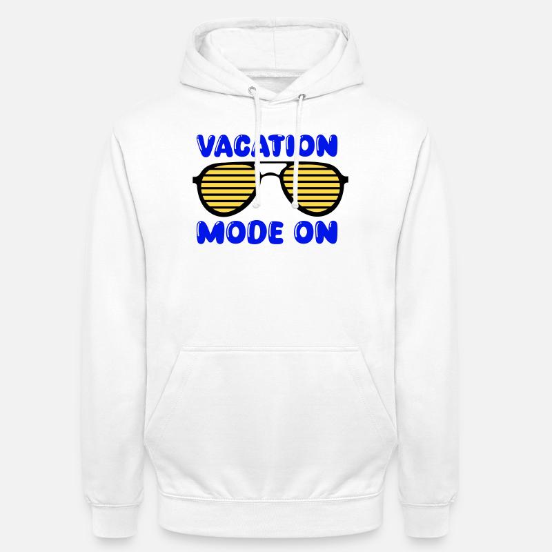 Mode vacances activé - Sweat-shirt à capuche unisexe - blanc