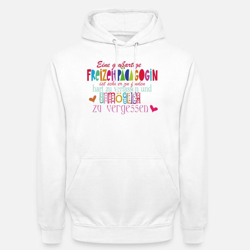 Freizeitpädagogin - Unisex Hoodie - Weiß