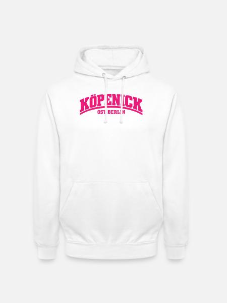 Köpenick - Ost-Berlin - Bezirk - Deutschland - Unisex Hoodie - Weiß
