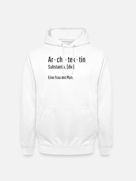 Architektin Substantiv Definition Geschenk - Unisex Hoodie - Weiß