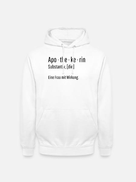 Apothekerin Substantiv Definition Geschenk - Unisex Hoodie - Weiß