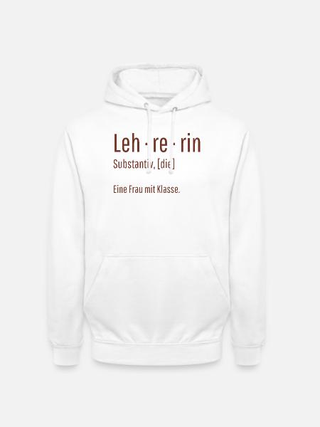 Lehrerin Substantiv Definition Schule Geschenk - Unisex Hoodie - Weiß