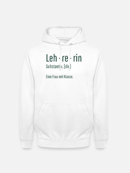 Lehrerin Substantiv Definition Schule Geschenk - Unisex Hoodie - Weiß