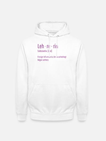 Lehrerin Substantiv Influencerin Lustig Geschenk - Unisex Hoodie - Weiß