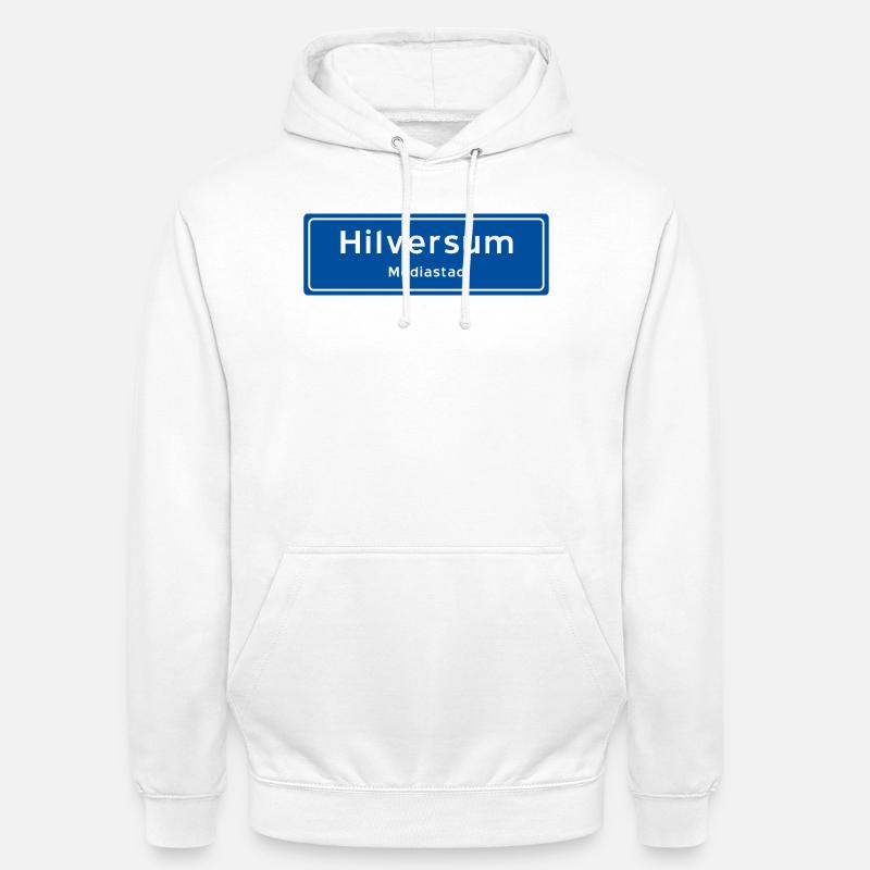 Hilversum Ortsschild - Unisex Hoodie - Weiß