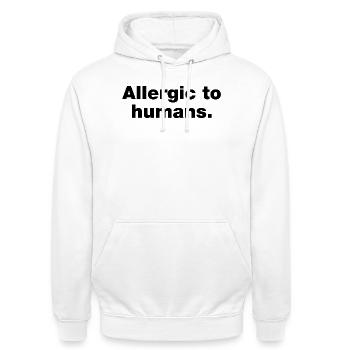 Allergisch gegen Menschen - Unisex Hoodie - Weiß - Vorne - AI Model Male 185 dark (185cm) & AI Model Female 172 dark (172cm)