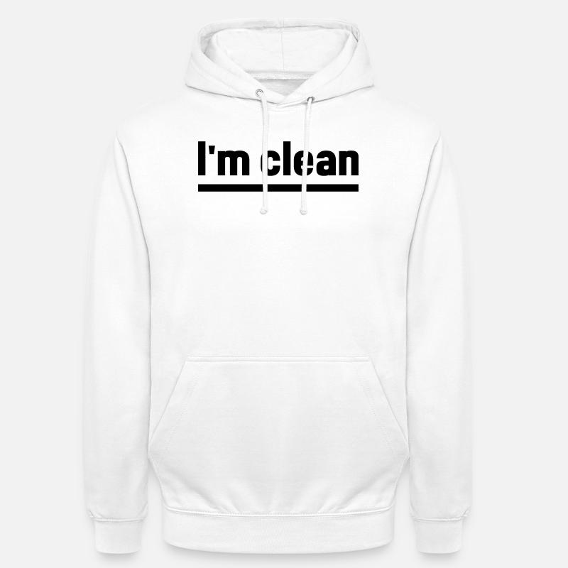 Ich bin sauber - Unisex Hoodie - Weiß