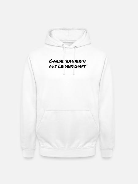 Gardetrainerin aus Leidenschaft Karneval Geschenk - Unisex Hoodie - Weiß