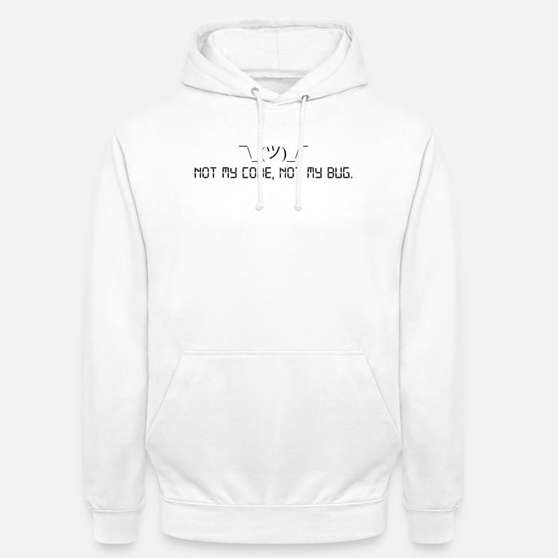 Pas mon code, pas mon bug. - Sweat-shirt à capuche unisexe - blanc