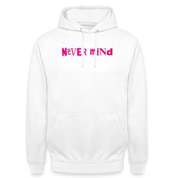 Never mind - Unisex Hoodie - Weiß - Vorne - AI Model Male 185 dark (185cm) & AI Model Female 172 dark (172cm)
