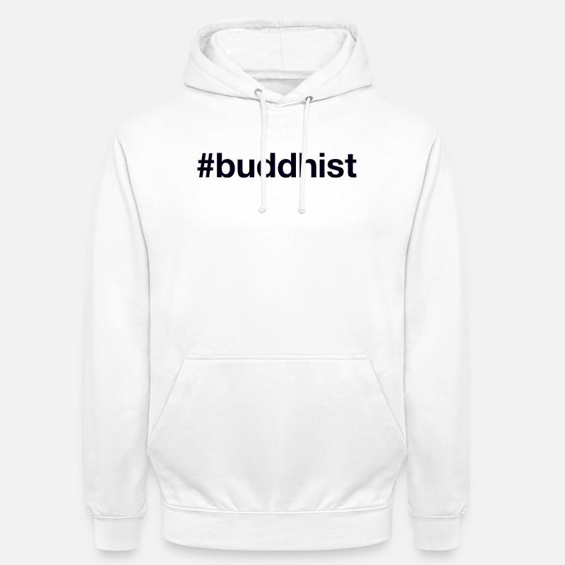 Bouddhisme bouddhiste Bouddhisme - Sweat-shirt à capuche unisexe - blanc