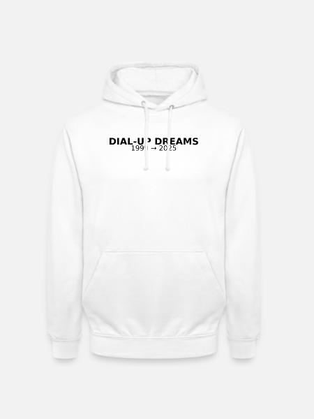 DIAL-UP DREAMS - Unisex Hoodie - white