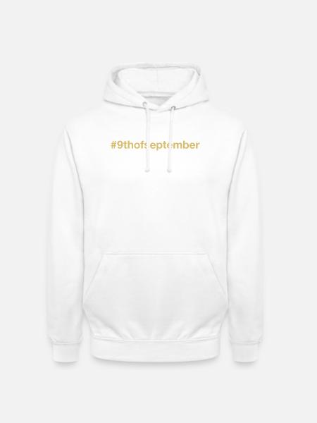 Born on September 9 Birthday birthday - Unisex Hoodie - white